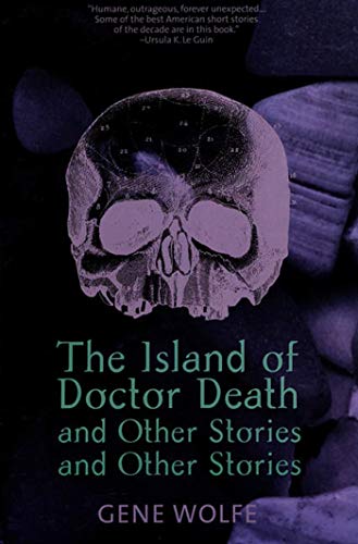 The Island of Doctor Death and Other Stories von Orb Books